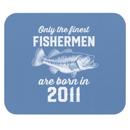 Gift For 10 Years Old: Fishing Fisherman 2011 10th Birthday Mouse Pad