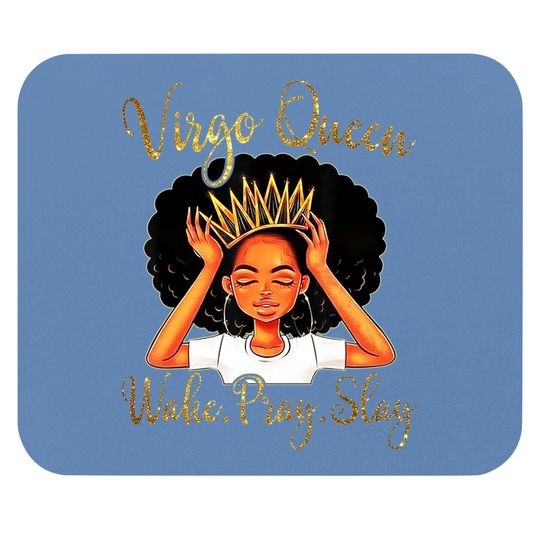 Virgo Queens Are Born In August 23 Mouse Pad