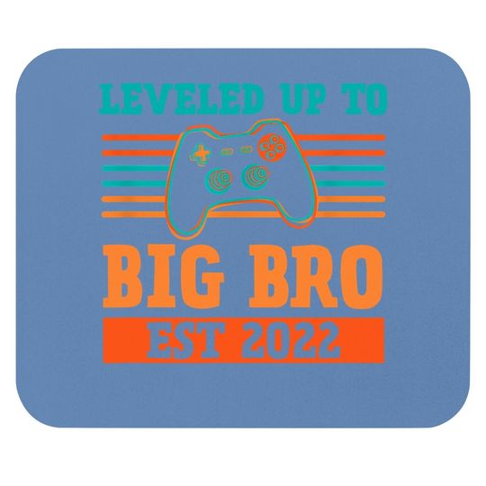 Leveled Up To Big Brother Promoted To Leveling Up Mouse Pad