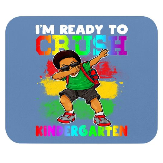 Boy Dabbing I'm Ready To Crush Kindergarten Back To School Mouse Pad