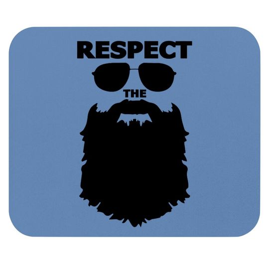 Respect The Beard Novelty Graphic Mouse Pad