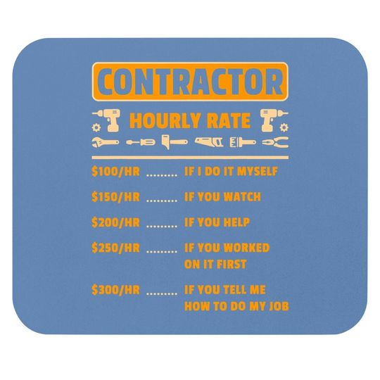 Contractor Hourly Rate Price Chart Labor Funny Gift Handyman Mouse Pad