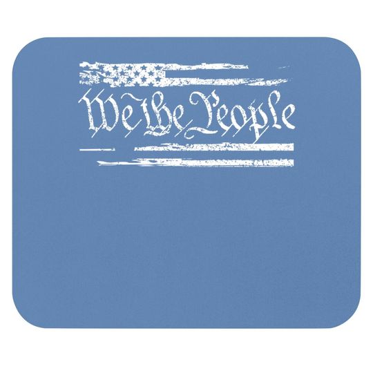 We The People United States Constitution Pro-america Mouse Pad