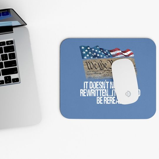 It Doesn't Need To Be Rewritten It Needs To Be Reread Mouse Pad