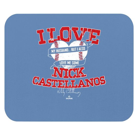 I Love Nick Castellanos Mouse Pad