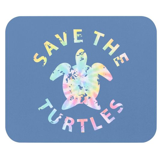 Save The Turtles Tie Dye Mouse Pad