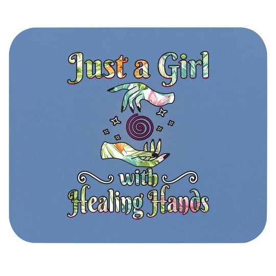 Massage Therapist Mouse Pad Just A Girl With Healing Hands Mouse Pad