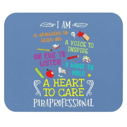 Paraprofessional Gift Heart To Care Paraprofessional Mouse Pad