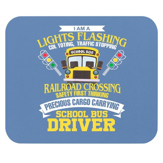 I'm A School Bus Driver School Bus Driver Gift Mouse Pad