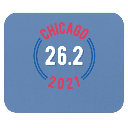 Chicago 2021 Marathon 26.2 Mouse Pad