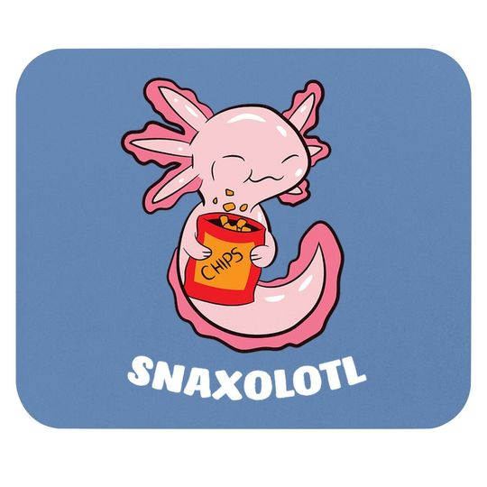 Axolotl Lover Snaxolotl Kawaii Axolotl Food Sweets Mouse Pad