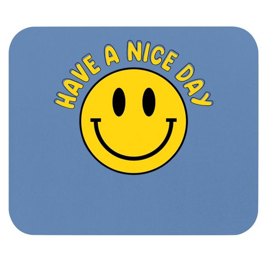Have A Nice Day Smile Happy Face Emoji Retro Mouse Pad