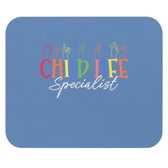 Specialist Child Life Month Pediatric Health Care Mouse Pad