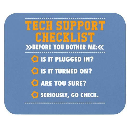 Tech Support Checklist Mouse Pad