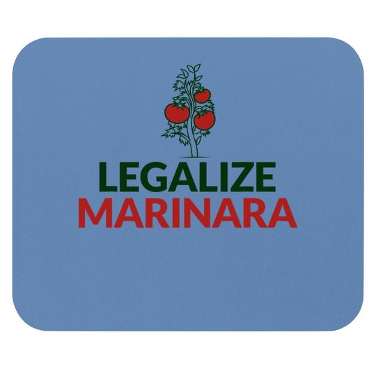Legalize Marinara Italian Yomato Sauce Mouse Pad
