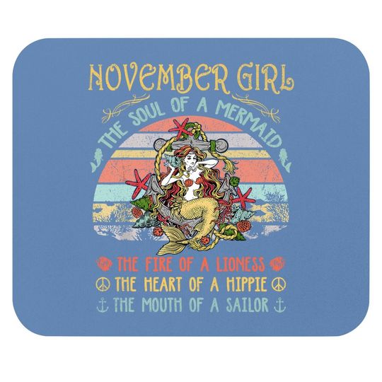 November Girl The Soul Of A Mermaid Vintage Birthday Gift Mouse Pad