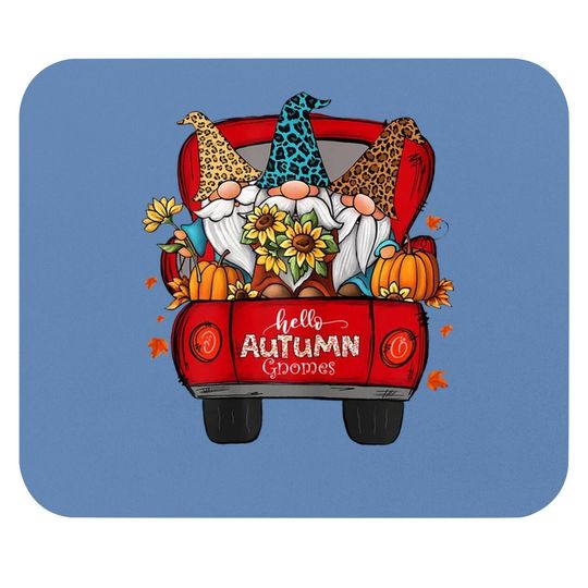 Hello Autumn Truck Gnomes Pumpkin Fall Leaves Thanksgiving Mouse Pad