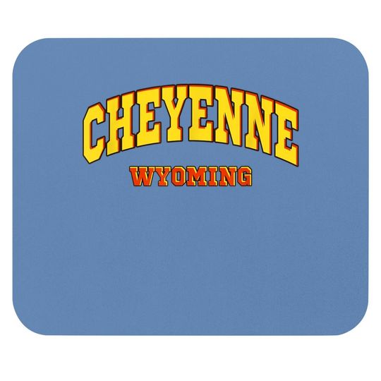 Cheyenne State Of Wyoming Mouse Pad