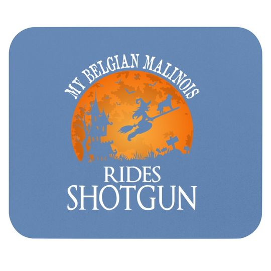 Belgian Malinois Rides Shotgun Dog Lover Mouse Pad