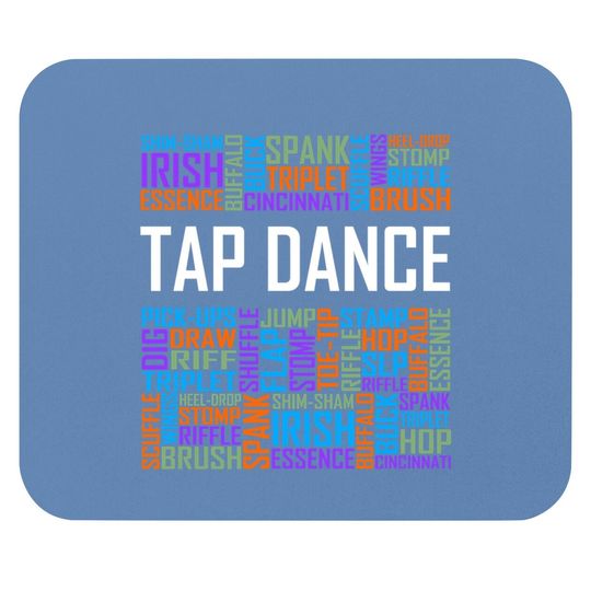 Tap Dance Words Lover Mouse Pad