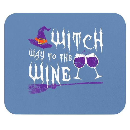 Witch Way To The Wine Mouse Pad