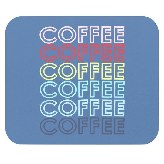 Coffee With English Text Letters Mouse Pad