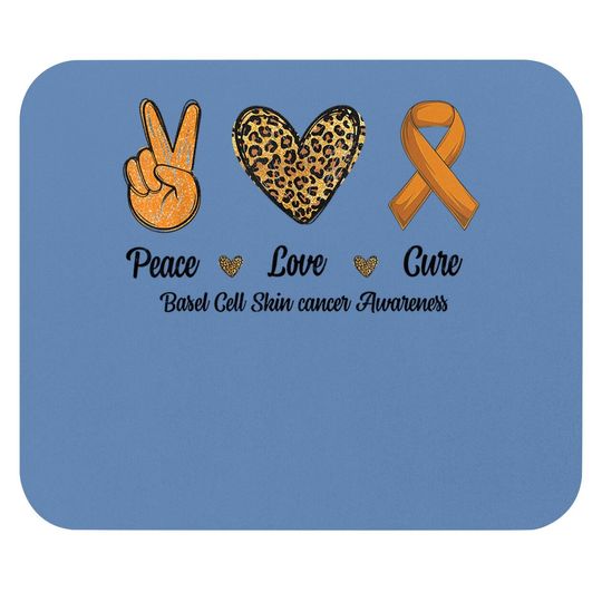 Peace Love Cure Basal Cell Skin Cancer Awareness Leopard Mouse Pad