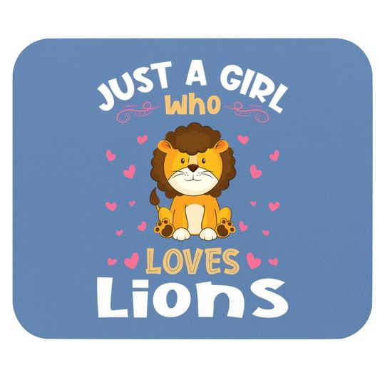 Just A Girl Who Loves Lions Cute Mouse Pads