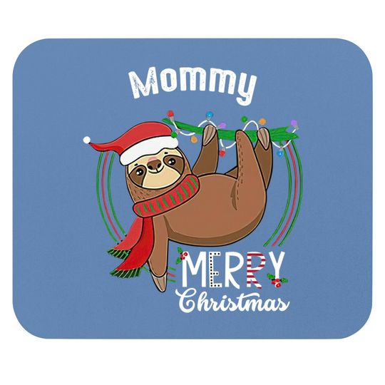 Custom Matching Sloth Merry Christmas Pajamas Mommy Mouse Pads