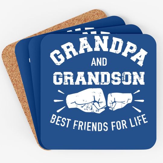 Grandpa And Grandson Best Friends For Life Coaster