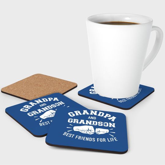 Grandpa And Grandson Best Friends For Life Coaster