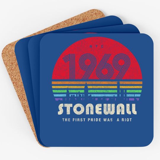 Pride 50th Anniversary Stonewall 1969 Was A Riot Lgbtq Coaster
