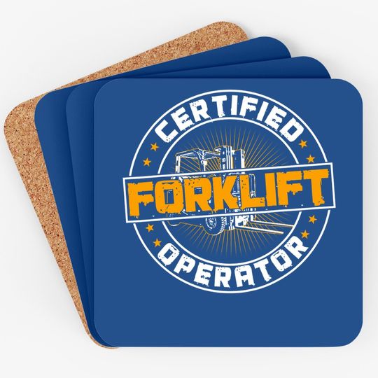 Certified Forklift Operator Funny Fork Lift Driver Premium Coaster