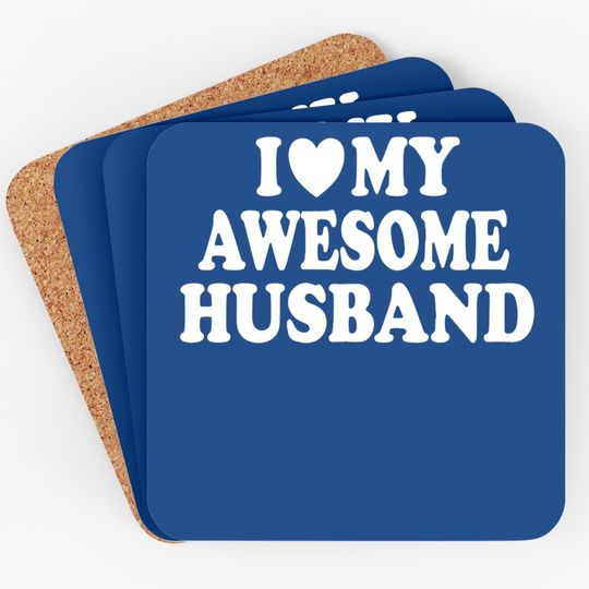 I Love My Wife Coaster