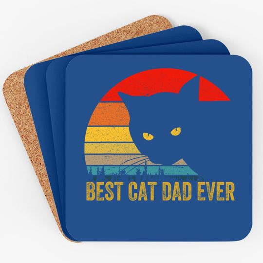 Vintage Best Cat Dad Ever Bump Fit Fathers Day Gift Coaster