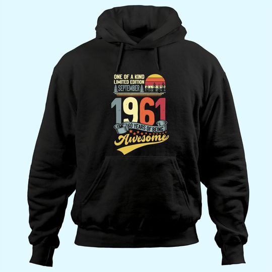 60th Birthday September 1961 60 Years Old 60th Bday Month Hoodie