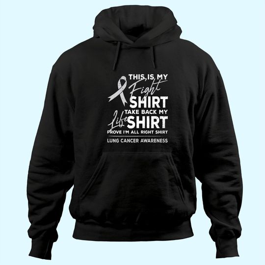 This is My Fight Hoodie Lung Cancer Awareness Support Ribbon Hoodie