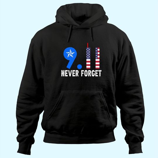 Never Forget 9/11 20th Anniversary Patriot Day 2021 Hoodie