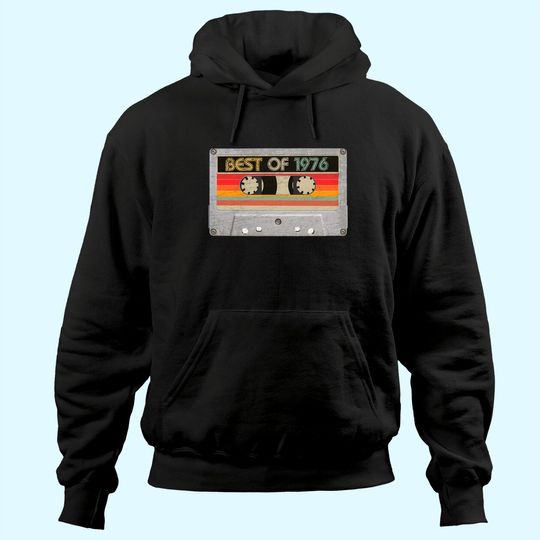 Best Of 1976 45th Birthday Gifts Cassette Tape Hoodie