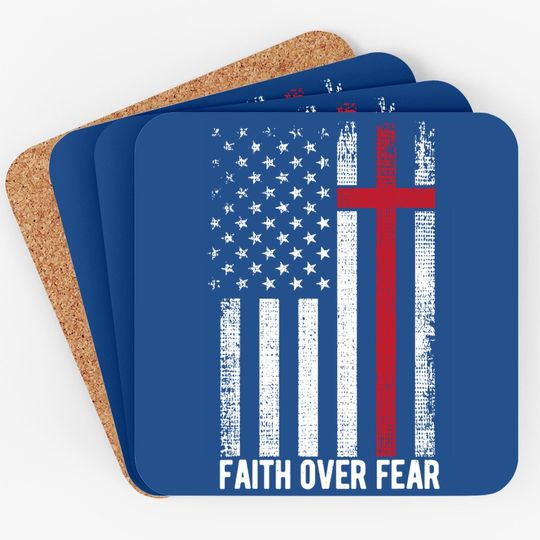 Faith Over Fear American Usa Flag Christian Cross Jesus Coaster