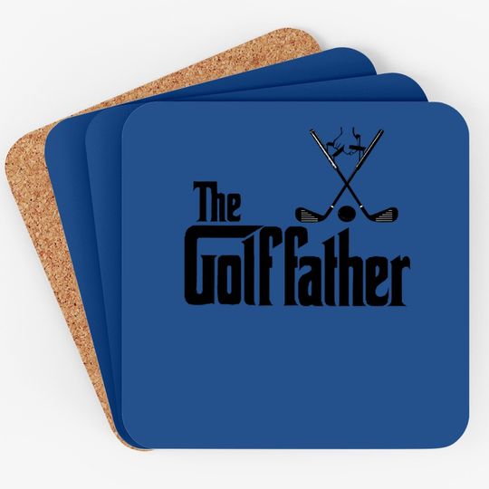 The Golffather Golf Father Funny Golfing Fathers Day Coaster
