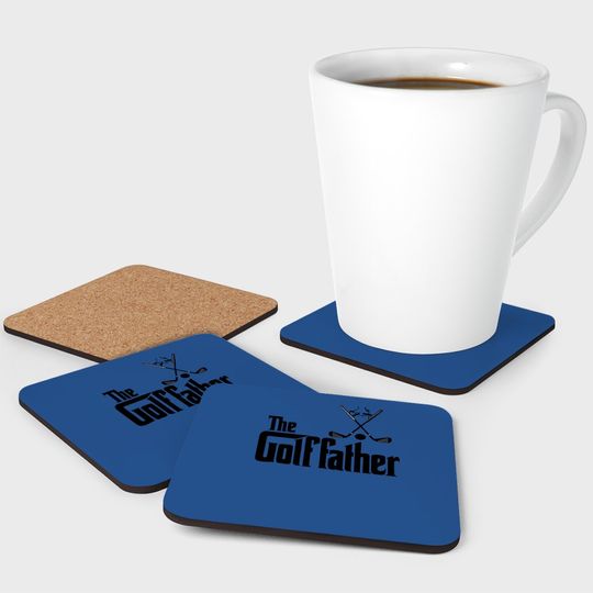 The Golffather Golf Father Funny Golfing Fathers Day Coaster
