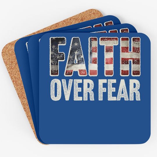 Faith Over Fear Christian Flag Patriotic Religious Gift Coaster