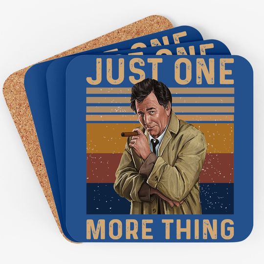 Columbo Just One More Thing  coaster