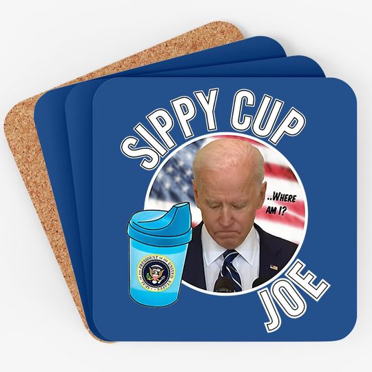 Funny Sippy Cup Joe Biden Premium Coaster