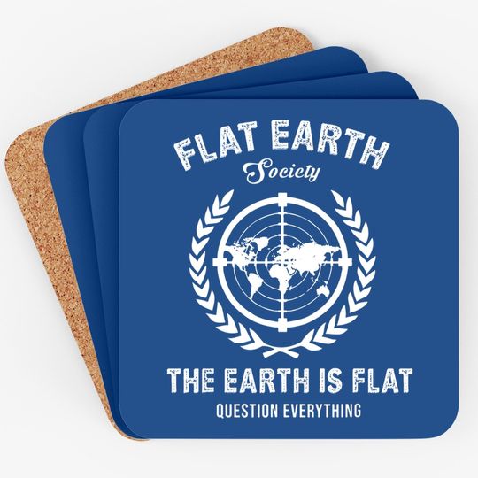 Flat Earth Coaster