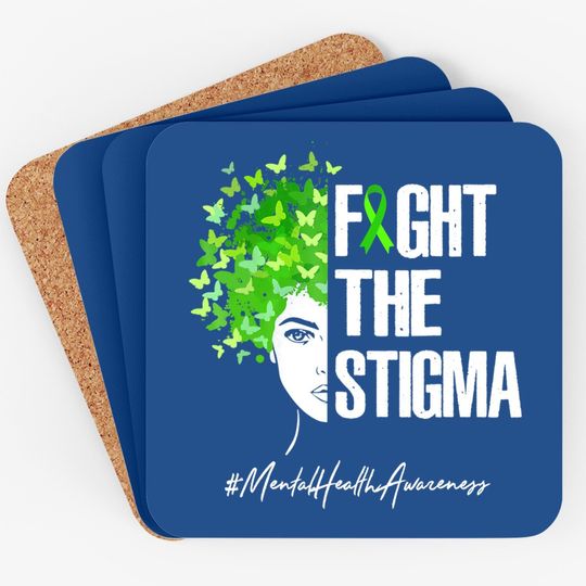 Fight The Stigma Coaster Mental Health Awareness Gift Coaster