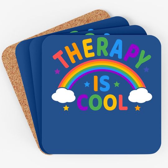 Therapy Is Cool ! End The Stigma Mental Health Awareness Coaster