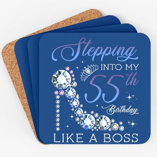 Stepping Into 55th Birthday Born 1965 Gifts 55 Years Old Coaster