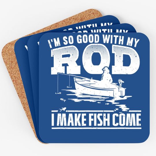 Funny Fishing Quote Fishing Gifts For Fishing Coaster